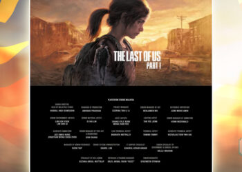 PlayStation Studios Malaysia Turut Terlibat Dalam Pembangunan The Last of Us Part 1!