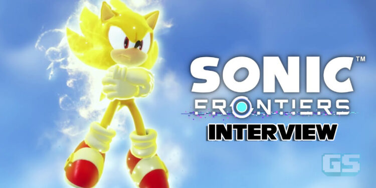 Sonic Frontiers Interview — Membawa Nafas Baru Untuk Dunia Sonic Serta Pengenalan Open Zone!