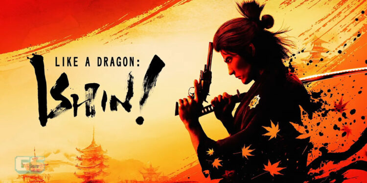Like a Dragon: Ishin akan tiba 21 Feb 2023, boleh pre-order sekarang!