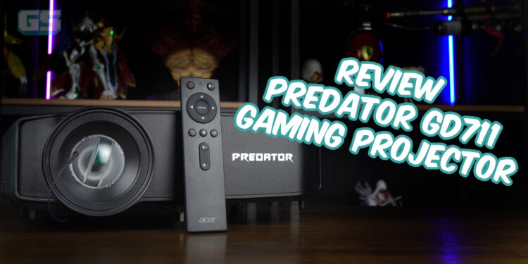 Review Predator GD711 Gaming Projector – Gaming di skrin lebih besar!
