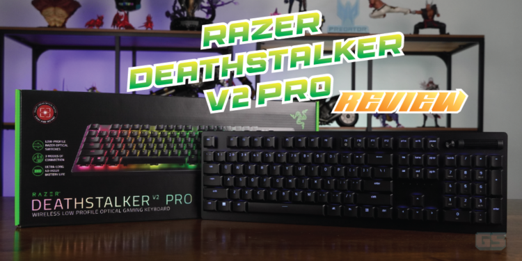 [Review] Razer Deathstalker V2 Pro – Keyboard low-profile premium