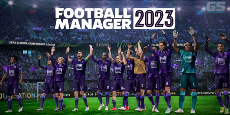 Football Manager 2023 buka akses awal beta – tersedia untuk PC sekarang!