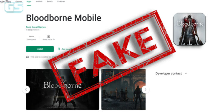 Bloodborne Mobile palsu, hanya dikeluarkan untuk tipu orang ramai!