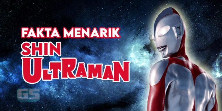 Shin Ultraman Tiba Di Pawagam! Ini Fakta Menarik Tentang Filem Tersebut!