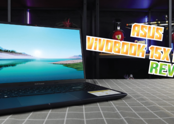 [Review] ASUS Vivobook 15X OLED – Paparan skrin OLED yang mewarnai kehidupan!