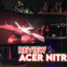 Nitro XZ2 Review — Selami Game Dengan Monitor Lengkung Besar Serta Prestasi Padu!