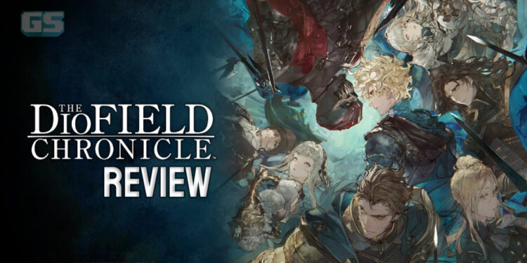 Review The DioField Chronicle – Strategi JRPG beraspirasikan MOBA