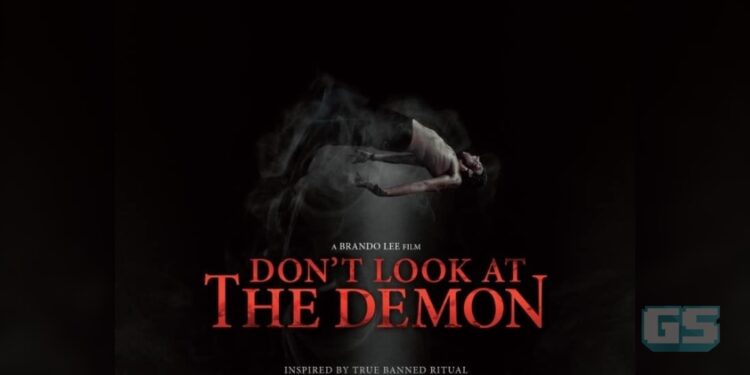 Don’t look at The demon Tampil Sebagai Filem Tempatan Pertama Ditayangkan di Amerika!