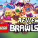 LEGO Brawls Review — Masuk ke Dunia Multiverse Lego Dan Berentap Untuk Menjadi Brawler Terbaik!