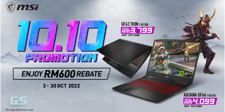 Promosi MSI 10.10 — Dapatkan laptop hebat pada harga lebih murah, rebat hingga RM600!