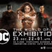 The World of DC Exhibition – Pameran DC pertama di Asia bakal tiba 23 Disember ini!