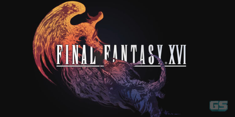 Final Fantasy XVI siap 95%, tarikh pelancaran bakal diumumkan hujung tahun 2022!