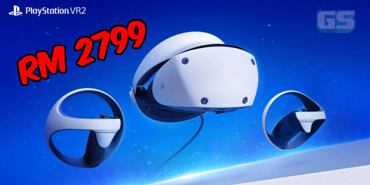 PlayStation VR2 Rasmi Lancar 22 Februari 2023! Harga Bermula RM2799!
