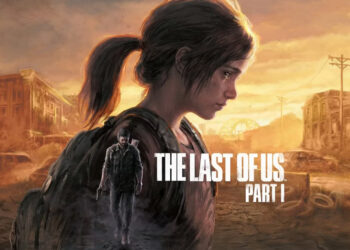 The Last of Us Part 1 akhirnya akan keluar untuk PC pada 3 Mac 2023! [TGA 2022]