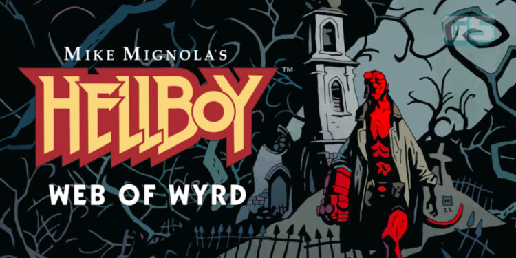 Hellboy Web of Wyrd — Game Rougelite Terbaru Membawa Pemain Ke Dunia Misteri! [TGA 2022]