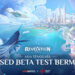 Fenomena Global MMORPG “REVELATION: INFINITE JOURNEY” Mulakan Fasa Ujian Beta Tertutup Di Singapura, Malaysia & Asia Tenggara