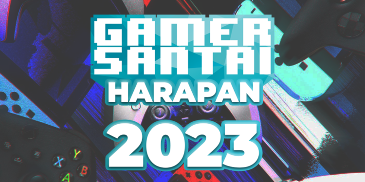 Terima kasih pembaca & penonton! – Harapan Gamer Santai untuk 2023