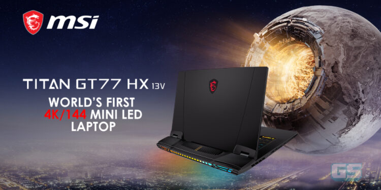 MSI Titan GT77 menjadi laptop pertama dengan skrin Mini LED 4K/144Hz!