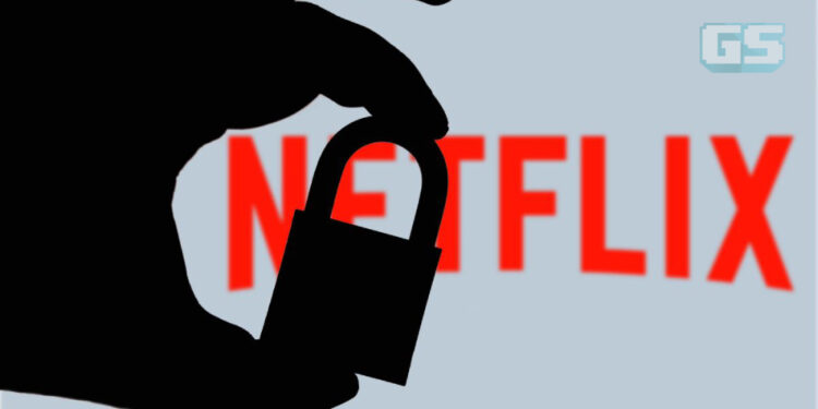 Netflix Akan Hentikan “Perkongsian Kata Laluan” Pada 2023, Bermula Dengan Negara AS