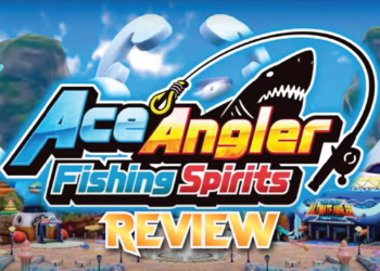 [Review] Ace Angler: Fishing Spirits — Puas memancing tapi jangan sampai kumpau