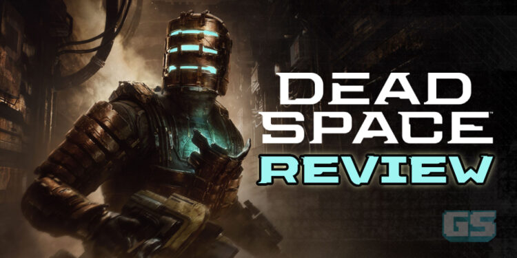 Dead Space Remake (PS5) Review — Kembali ke Ishimura Yang Dipenuhi Necromorph!