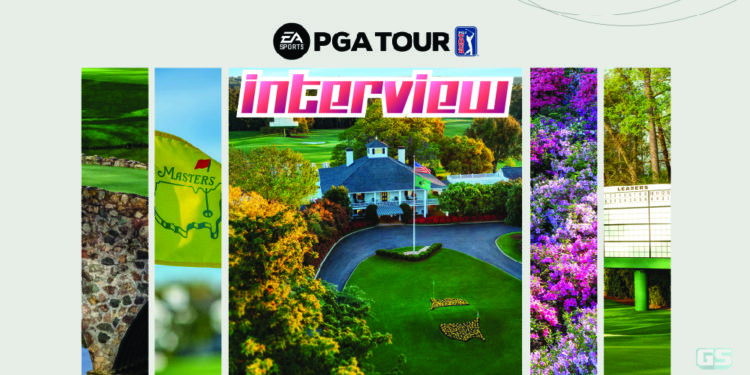 Interview EA Sports PGA Tour – Kembali bersinar bersama David Baker, Ben Ramsour & Craig Penner