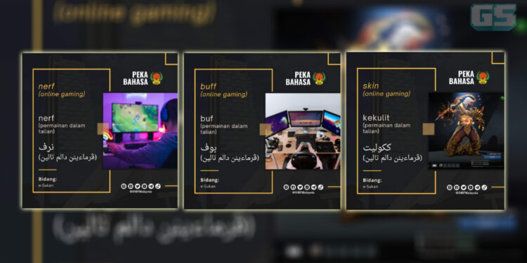 DBP rasmi perkenalkan slang gaming dalam Bahasa – Buf, Nerf & Kekulit!