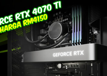 Nvidia umum GPU baru RTX 4070 Ti, harga bermula RM 4,150 di Malaysia!