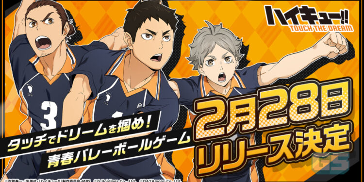 Game Mobile “Haikyu!! Touch the Dream” Akan Lancar Secara Rasmi 28 Februari Ini!