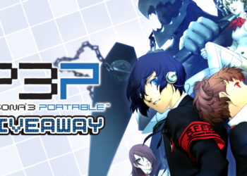 Giveaway Persona 3 Portable — Komen Untuk Menang Kod Steam Percuma!