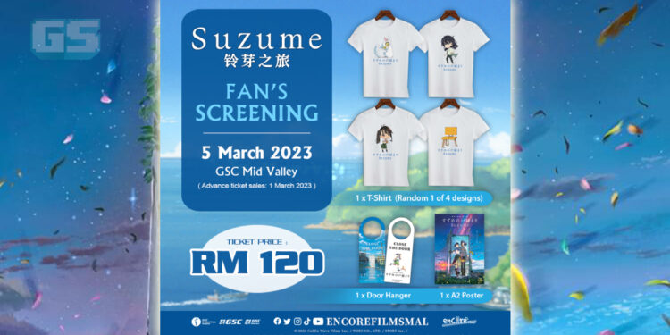 Fan Screening Suzume Akan Tayang 5 Mac Ini di Malaysia! Tiket Bermula RM 120!