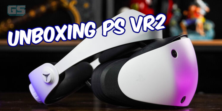 Unboxing: PlayStation VR2 akhirnya ada di tangan kami!