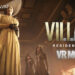 Resident Evil Village ‘PS VR2’ akan hadir pada 22 Feb – alami kisah seram Ethan Winters!
