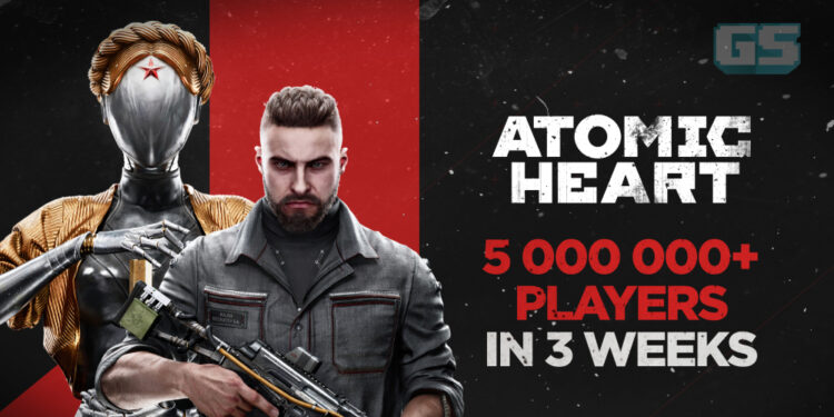 Atomic Heart Cipta Rekod Dengan Lebih 5 Juta Pemain Dalam Masa 3 Tiga Minggu!