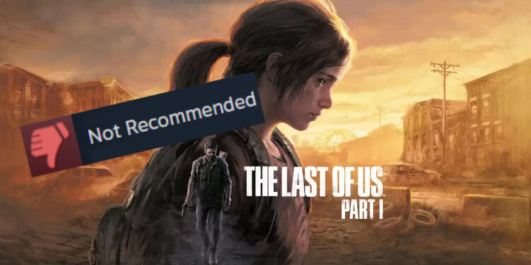 The Last of Us Part 1 PC terima kritikan negatif di Steam! Kemas kini bakal menyusul nanti