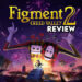 Figment 2: Creed Valley (Steam) Review —  Pulihkan Minda dan Baiki Hubungan Keluarga Yang Mula Goyang!