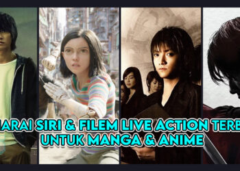 Adaptasi Siri dan Filem Live Action Terbaik Daripada Manga dan Anime Untuk Anda Tonton!