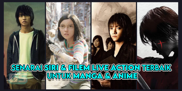 Adaptasi Siri dan Filem Live Action Terbaik Daripada Manga dan Anime Untuk Anda Tonton!