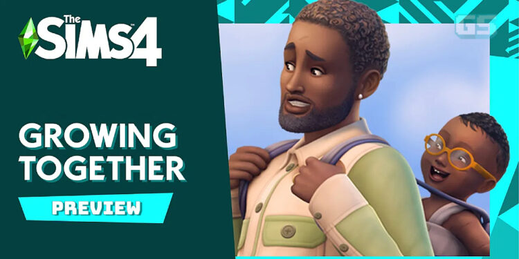 Preview The Sims 4 Growing Together DLC: Lebih Fokus Kepada Hubungan Keluarga! Kini Boleh Jaga Bayi!