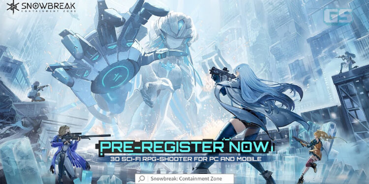 Game waifu RPG shooter ‘Snowbreak: Containment Zone’ buka pre-register, akan keluar di Mobile & PC!
