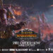 Total War: WARHAMMER III – Forge of The Chaos Dwarfs akan tiba 13 April – info lengkap!