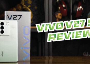 vivo V27 5G Review – Fotografi Malam Kini Lebih Mudah Serta Menawan Dengan Aura Light & AMX766V!