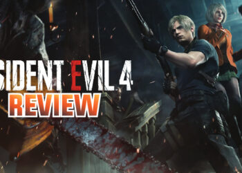 [Review] Resident Evil 4 Remake – Game Remake wajib beli bagi peminat horror survivor!