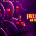 Filem Five Nights At Freddy’s Dedahkan Teaser dan Poster Rasmi!