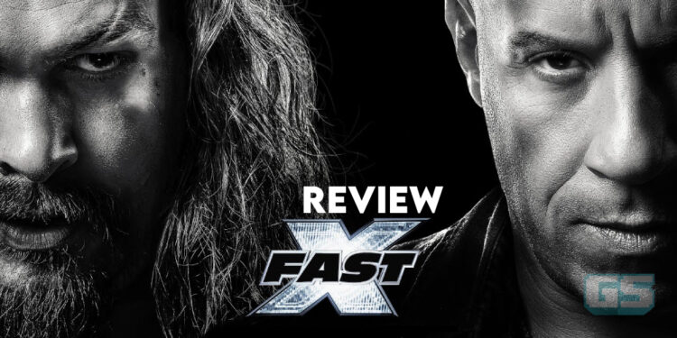 Fast X Review — Penamat Saga yang Panjang Akhirnya Bermula!