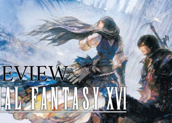 Preview Final Fantasy XVI – Kali terakhir melihat dunia Dominant sebelum launch rasmi!