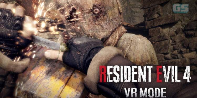 Resident Evil 4 VR Mode – Pandangan pertama dari Capcom!