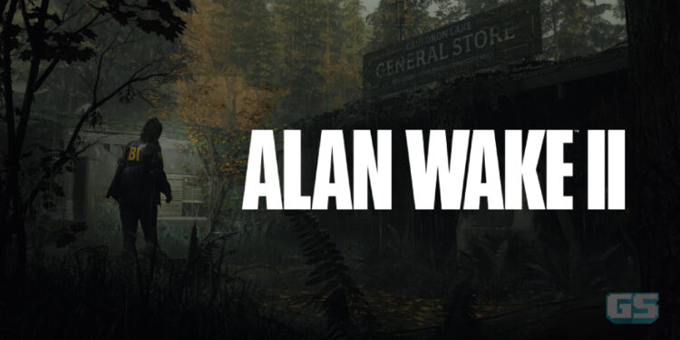 Gameplay pertama Alan Wake 2 dikeluarkan, Fokus pada Saga Anderson [SGF 23]
