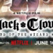 Filem anime Black Clover kini ditangguhkan, akan ditayangkan pada 16 Jun 2023 di Netflix!
