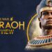 [Preview] Total War: Pharaoh – Membawa zaman kegemilangan Mesir Purba dalam francais Total War!